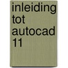 Inleiding tot autocad 11 by Miller