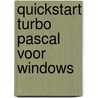 Quickstart turbo pascal voor windows door Tischer