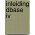 Inleiding dbase iv