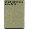 Object-georienteerd progr. turbo door Lachand Robert