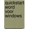 Quickstart word voor windows by Wiseman