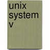 Unix system v door Thierry Lafue