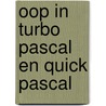 Oop in turbo pascal en quick pascal door Schumann