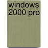 Windows 2000 Pro door Onbekend