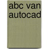 Abc van autocad door Miller