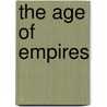 The Age of Empires by B.C. Shelley