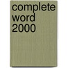 Complete Word 2000 door Onbekend