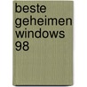 Beste geheimen Windows 98 door Onbekend