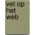 Vet op het Web