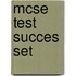 MCSE Test Succes set