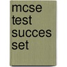 MCSE Test Succes set door Onbekend