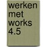 Werken met Works 4.5