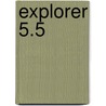 Explorer 5.5 door Onbekend