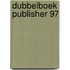 Dubbelboek Publisher 97