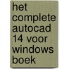 Het complete AutoCAD 14 voor Windows boek door G. Omura