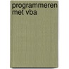 Programmeren met VBA door M. Gilbert