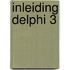 Inleiding Delphi 3