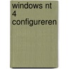 Windows NT 4 configureren door R. Weber