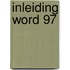 Inleiding Word 97