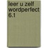 Leer u zelf WordPerfect 6.1