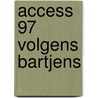 Access 97 volgens Bartjens door Ottenhof Automatisering