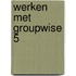 Werken met Groupwise 5