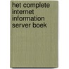 Het complete Internet Information Server boek by P. Dyson