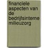 Financiele aspecten van de bedrijfsinterne milieuzorg