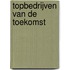 Topbedrijven van de toekomst