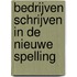 Bedrijven schrijven in de nieuwe spelling