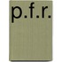 P.f.r.