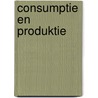 Consumptie en produktie by Walraevens