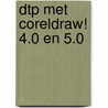 DTP met coreldraw! 4.0 en 5.0 door N. Gabriel