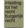 Inleiding tot het recht burgerlijk recht door M. van Rompay