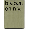 B.v.b.a. en n.v. by Elst