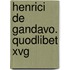 Henrici de gandavo. quodlibet xvG