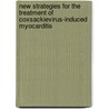 New Strategies for the Treatment of Coxsackievirus-induced Myocarditis door Padalko, Elizaveta