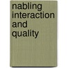 Nabling interaction and quality door E. Asserson