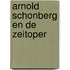Arnold Schonberg en de Zeitoper