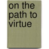 On the path to virtue door G. Roskam