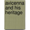 Avicenna and His Heritage by Jaak Ph. Janssens