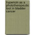 Hypericin as a phototherapeutic toot in bladder cancer