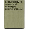 Accountability for crimes and challenges criminal prosecut door H. Dadimos