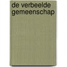 De verbeelde gemeenschap by A. Dhoest