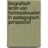 Biografisch leren van homoseksuelen in pedagogisch perspectief