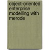 Object-oriented enterprise modelling with MERODE door M. Snoeck