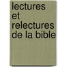Lectures et relectures de la bible door J.M. Auwers