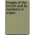 Images of the church and its members in origen