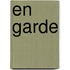 En Garde