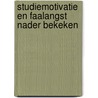 Studiemotivatie en faalangst nader bekeken door W. Lens